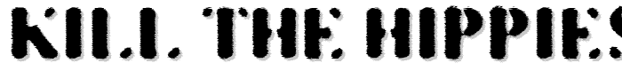 KILL THE HIPPIES font